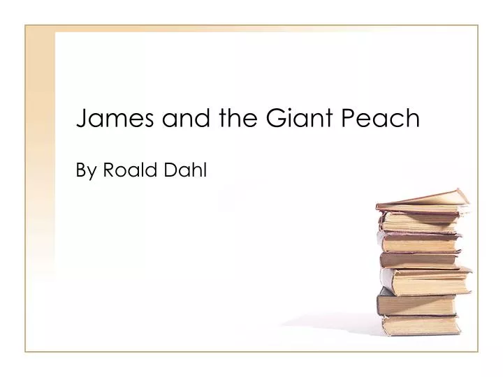 james and the giant peach