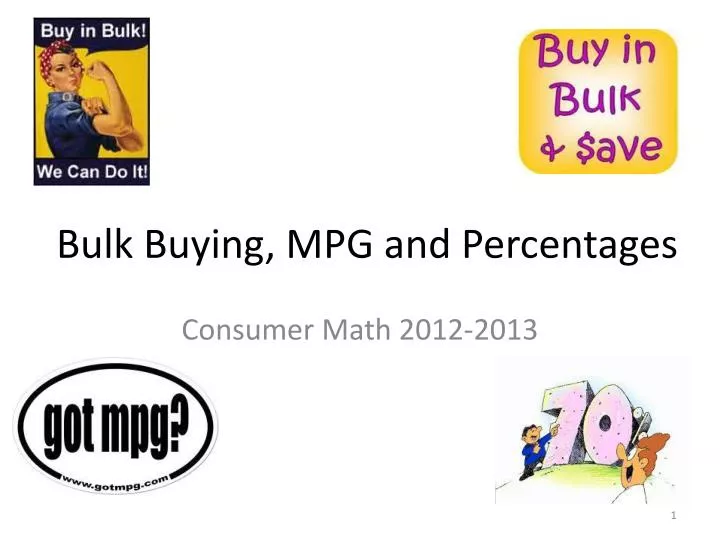 bulk buying mpg and percentages