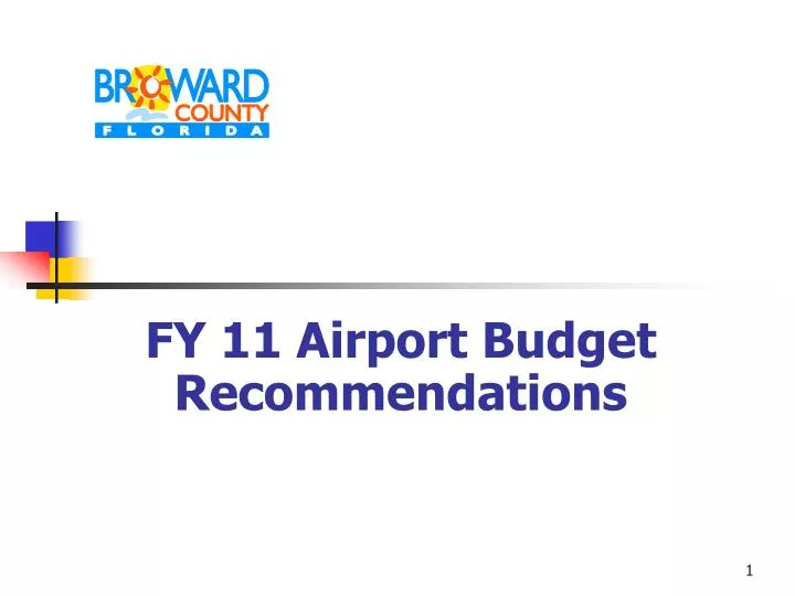 fy 11 airport budget recommendations