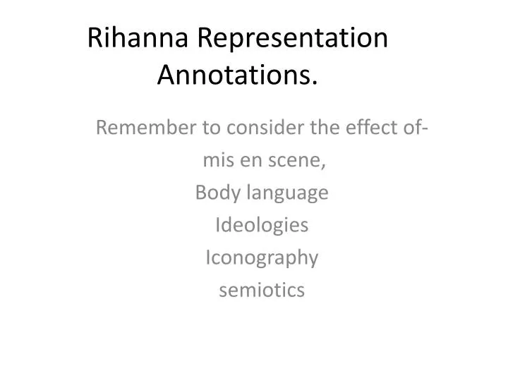 rihanna representation annotations
