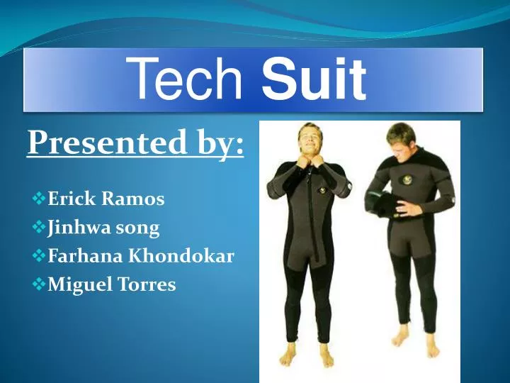 tech suit