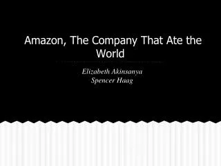 Amazon, The Company That Ate the World