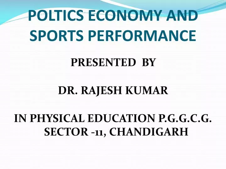 poltics economy and sports performance