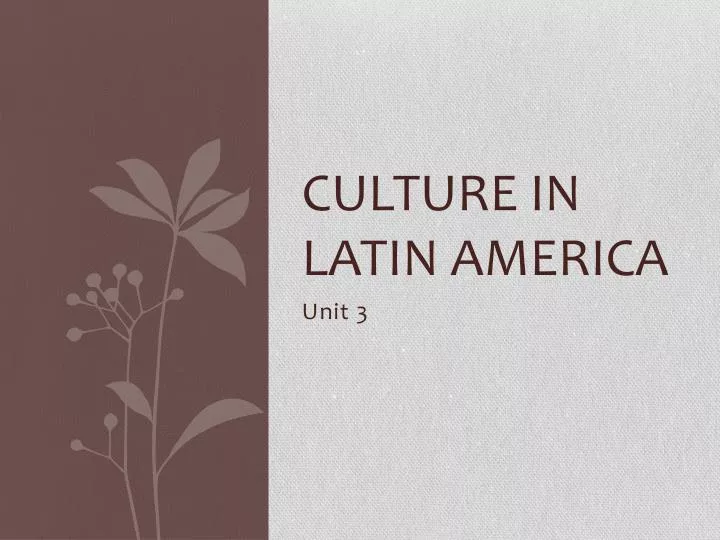 culture in latin america