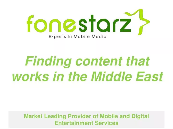market leading provider of mobile and digital entertainment services