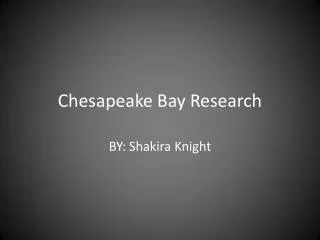 Chesapeake Bay Research