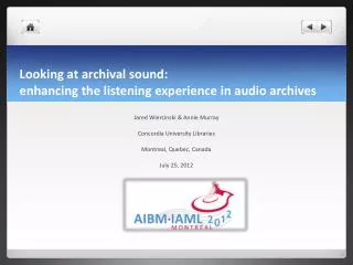 Looking at archival s ound: enhancing the listening experience in audio archives