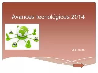 avances tecnol gicos 2014
