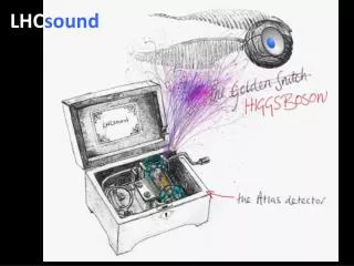 LHC sound