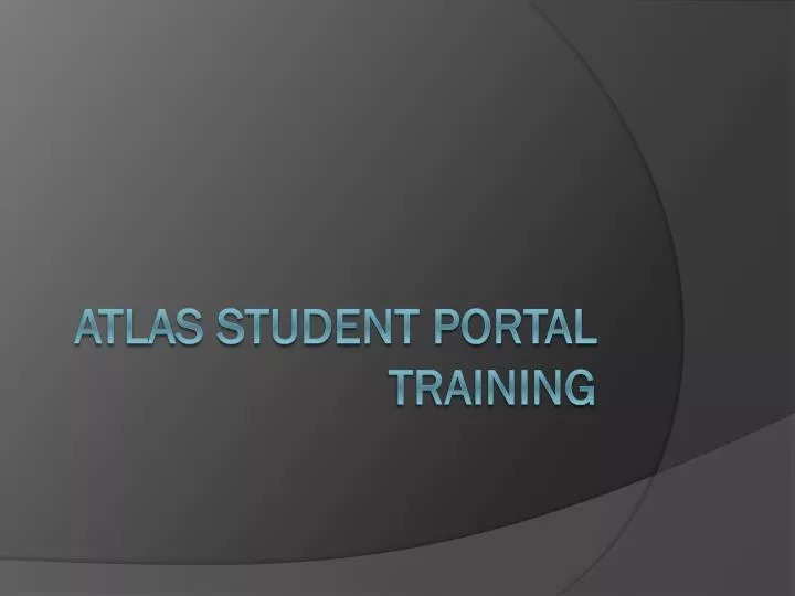atlas student portal training