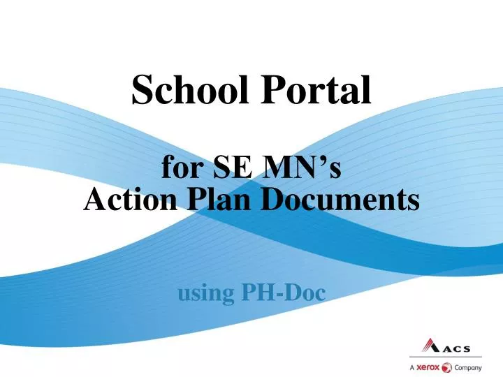 school portal for se mn s action plan documents using ph doc
