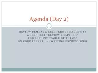 Agenda (Day 2)