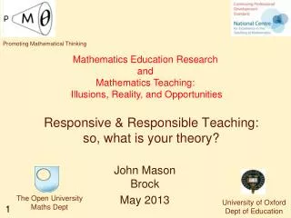 Responsive &amp; Responsible Teaching: so, what is your theory?