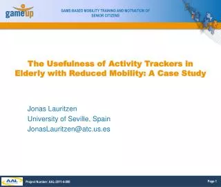 The Usefulness of Activity Trackers in Elderly with Reduced Mobility: A Case Study