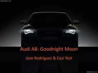 Audi A8: Goodnight Moon