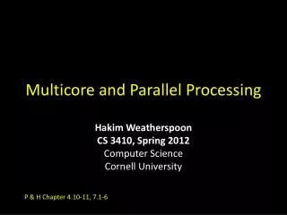 Multicore and Parallel Processing