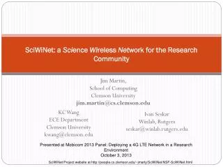 SciWiNet: a Sci ence Wi reless Net work for the Research Community