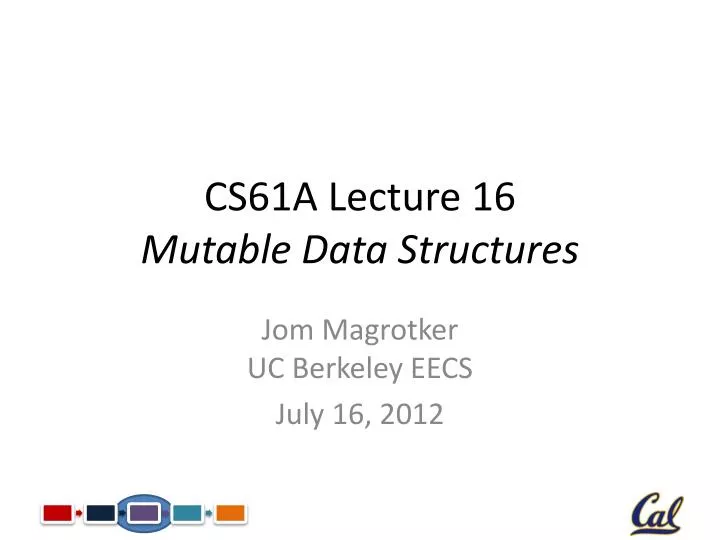 cs61a lecture 16 mutable data structures