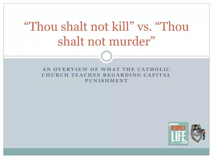 thou shalt not kill vs thou shalt not murder