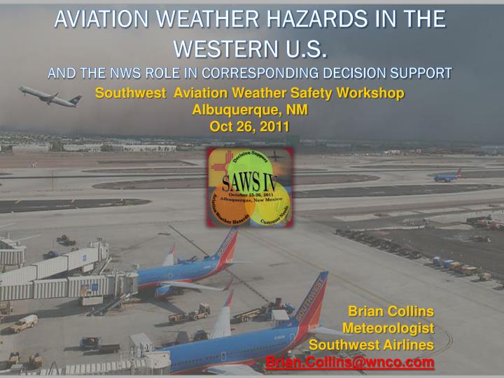 brian collins meteorologist southwest airlines brian collins@wnco com