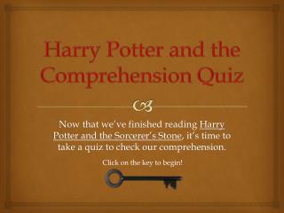 Harry Potter and the Comprehension Quiz