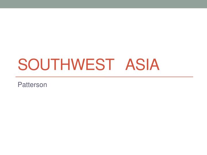 southwest asia