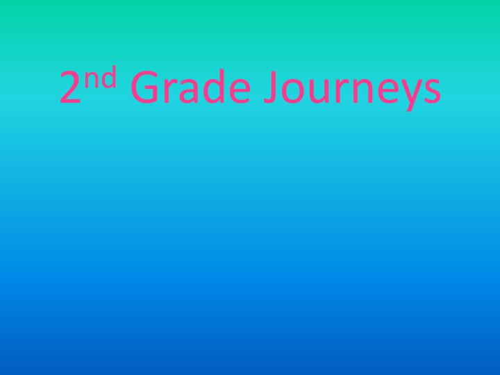 2 nd grade journeys