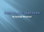 This Place Matters - slide 1