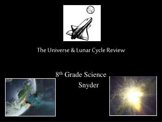 The Universe &amp; Lunar Cycle Review
