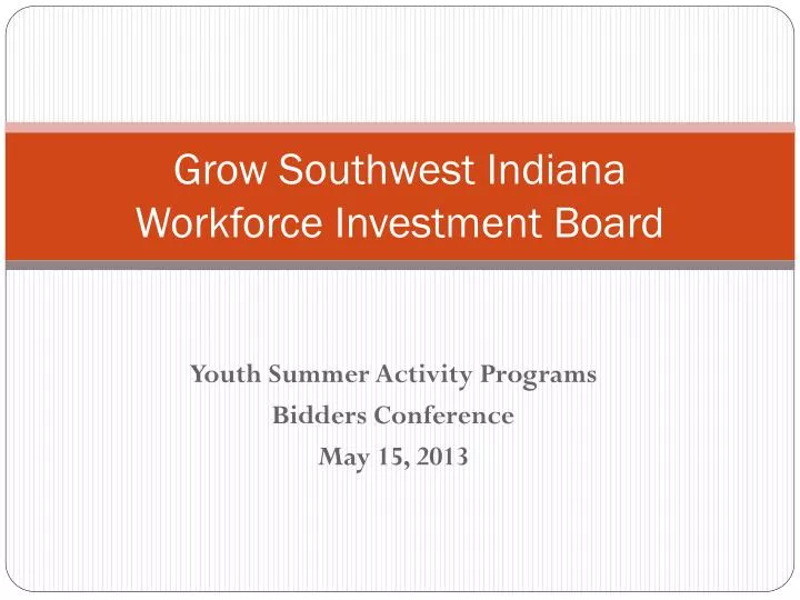 grow southwest indiana workforce investment board
