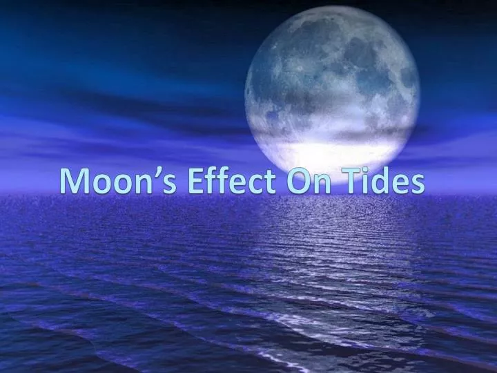 moon s effect on tides