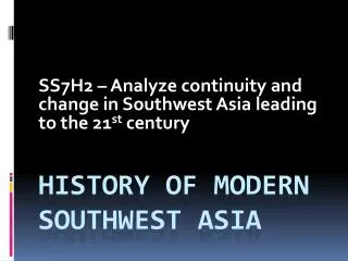 HISTORY OF MODERN SOUTHWEST ASIA