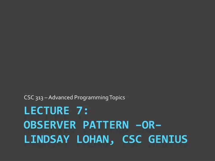 csc 313 advanced programming topics