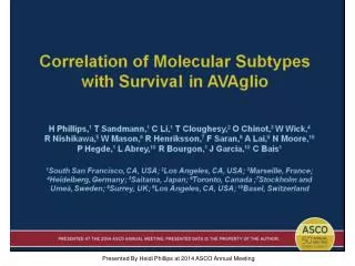 Correlation of Molecular Subtypes &lt;br /&gt;with Survival in AVAglio