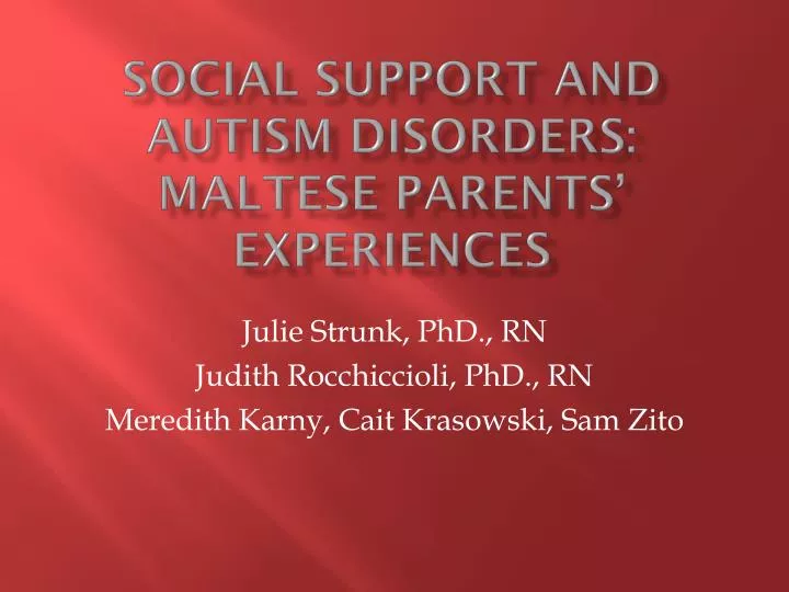 social support and autism disorders maltese parents experiences