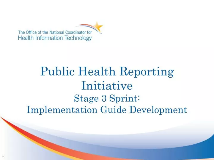 public health r eporting initiative stage 3 sprint implementation guide development