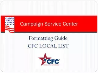 Campaign Service Center
