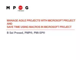 Manage Agile Projects with Microsoft Project AND Save Time Using Macros in Microsoft Project