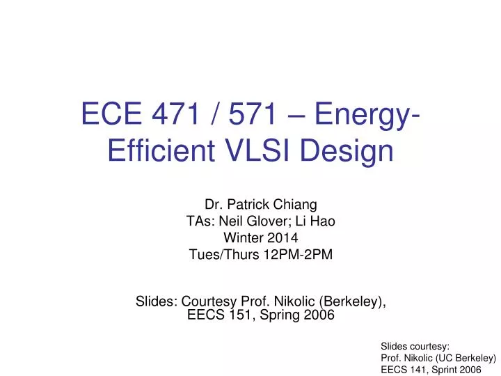 ece 471 571 energy efficient vlsi design