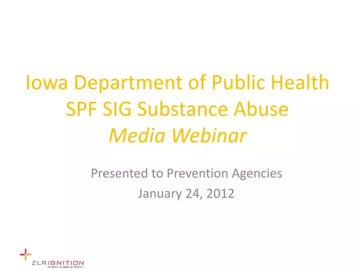 iowa department of public health spf sig substance abuse media webinar