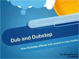 Dub and Dubstep