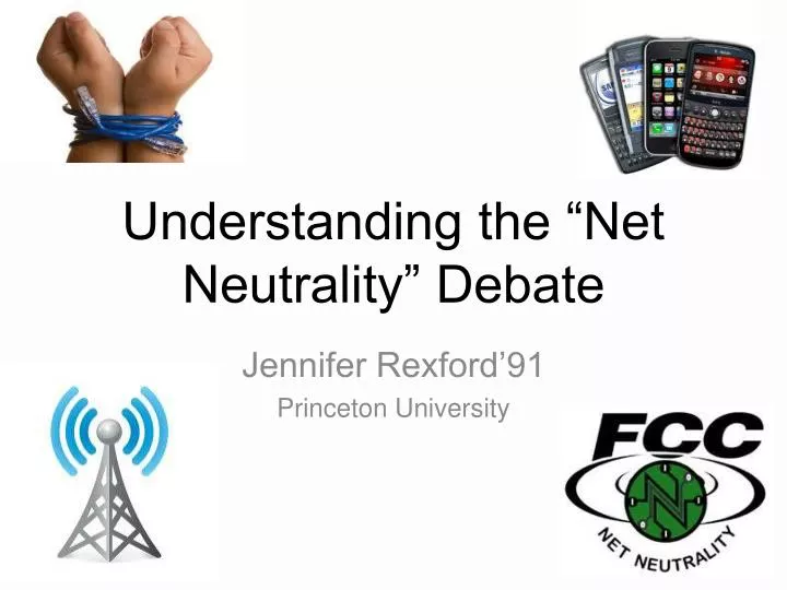 understanding the net neutrality debate