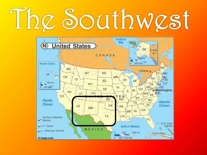 PPT - The Southwest PowerPoint Presentation, free download - ID:1855417