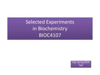Selected Experiments in Biochemistry BIOC4107