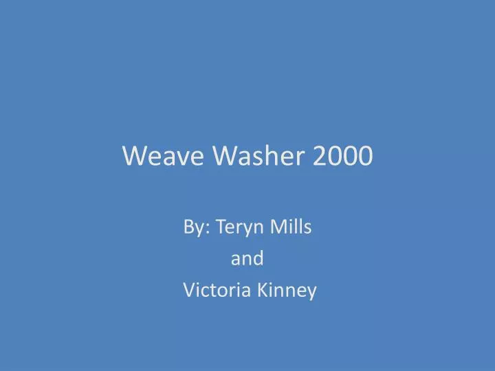 weave washer 2000