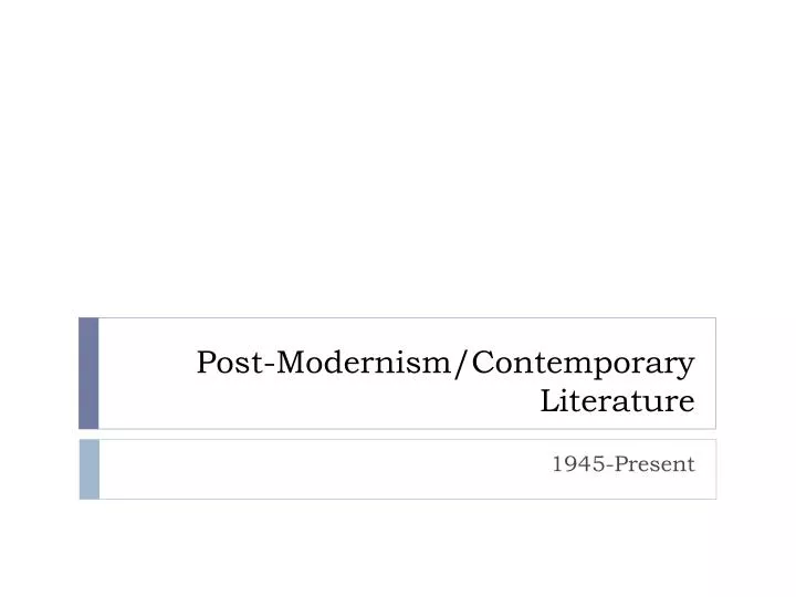 post modernism contemporary literature