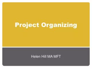 Project Organizing