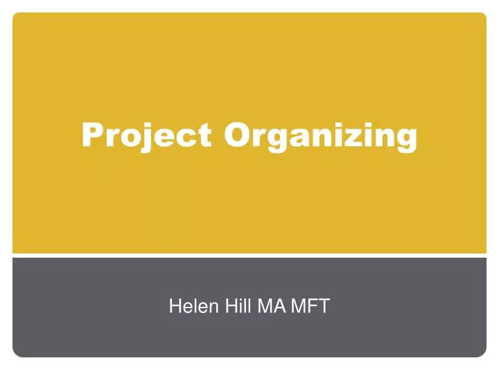 project organizing
