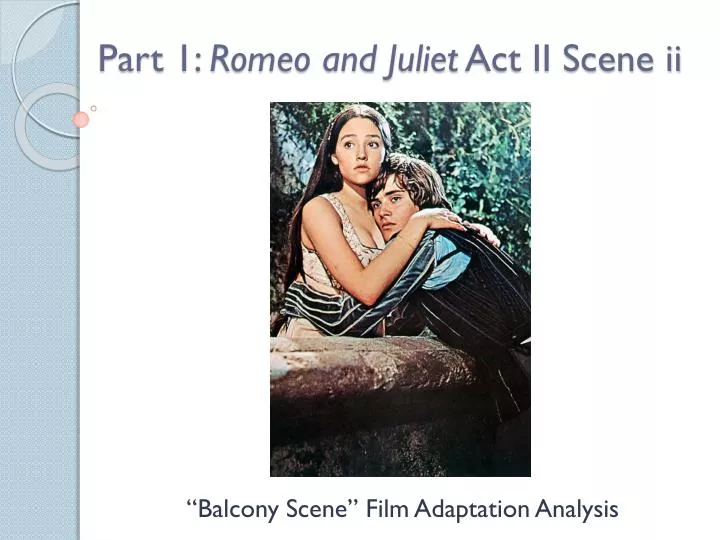 part 1 romeo and juliet act ii scene ii