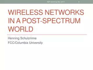 Wireless networks in a post-spectrum world